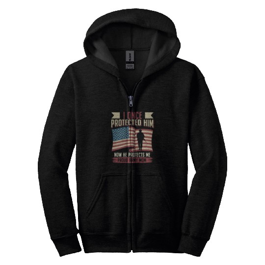 Proud Army Mom: He Protects Me Zip Hoodies