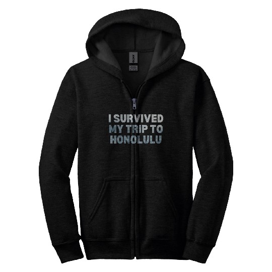My Trip Traveler Vacation Honolulu Zip Hoodies
