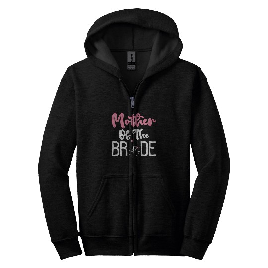 Bridal Party Mom Bachelorette Party Mother Of The Zip Hoodies