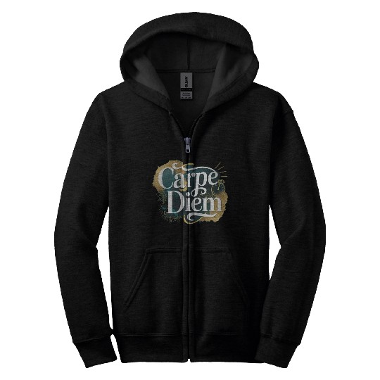 Carpe Diem Zip Hoodies