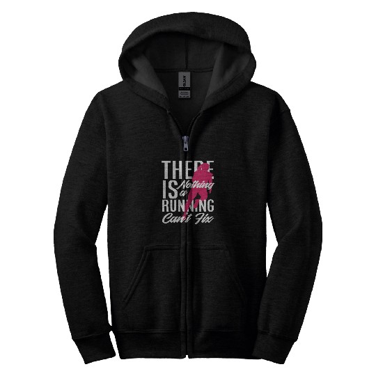 Running Can Fix Everything Zip Hoodies