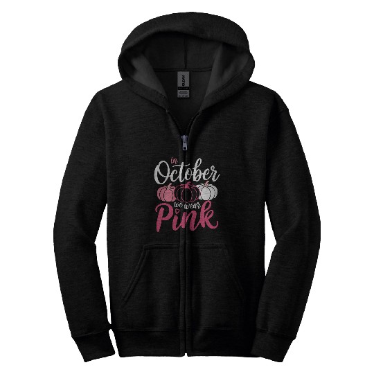 Breast Cancer In October We Wear Pink Pumpkin Zip Hoodies