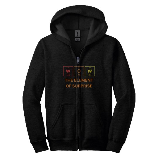 THE ELEMENT OF SURPRISE Zip Hoodies