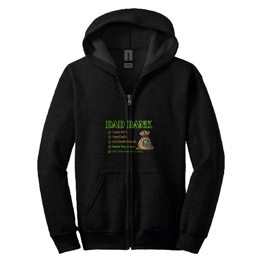 Bank Of Dad Zip Hoodies