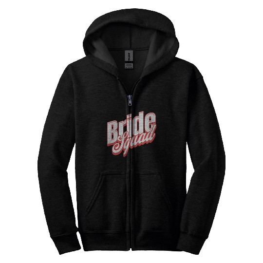 Bride squad. Zip Hoodies