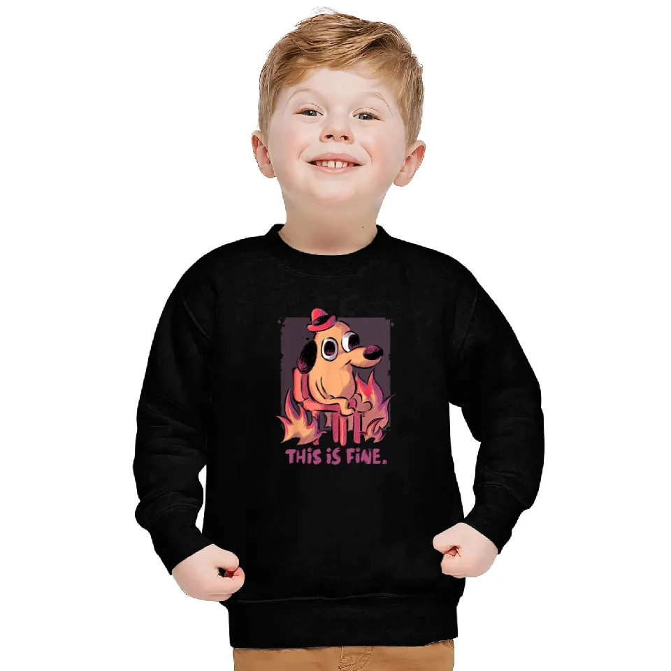 This Is Fine Dog Internet Meme Burning San Francisco Sweatshirt