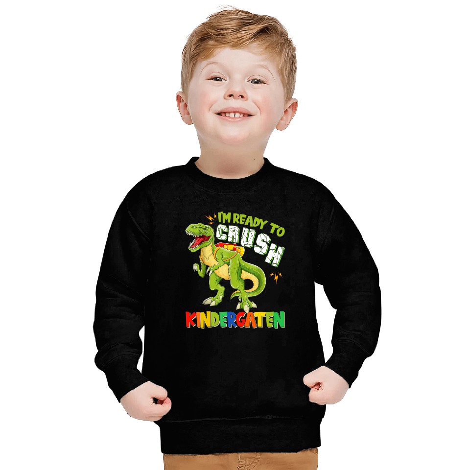 Crush Kindergarten Dinousar Back To School T-rex Boys Sweatshirt