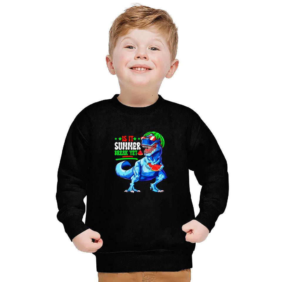 Dinosaur Dino Is It Summer Watermelon Dinosaurs Funny T Rex Summer Fruit Sweatshirts