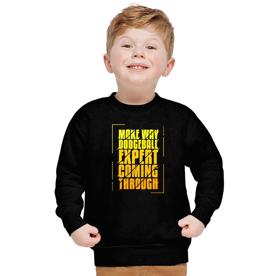 FUNNY DODGEBALL EXPERT Sweatshirts