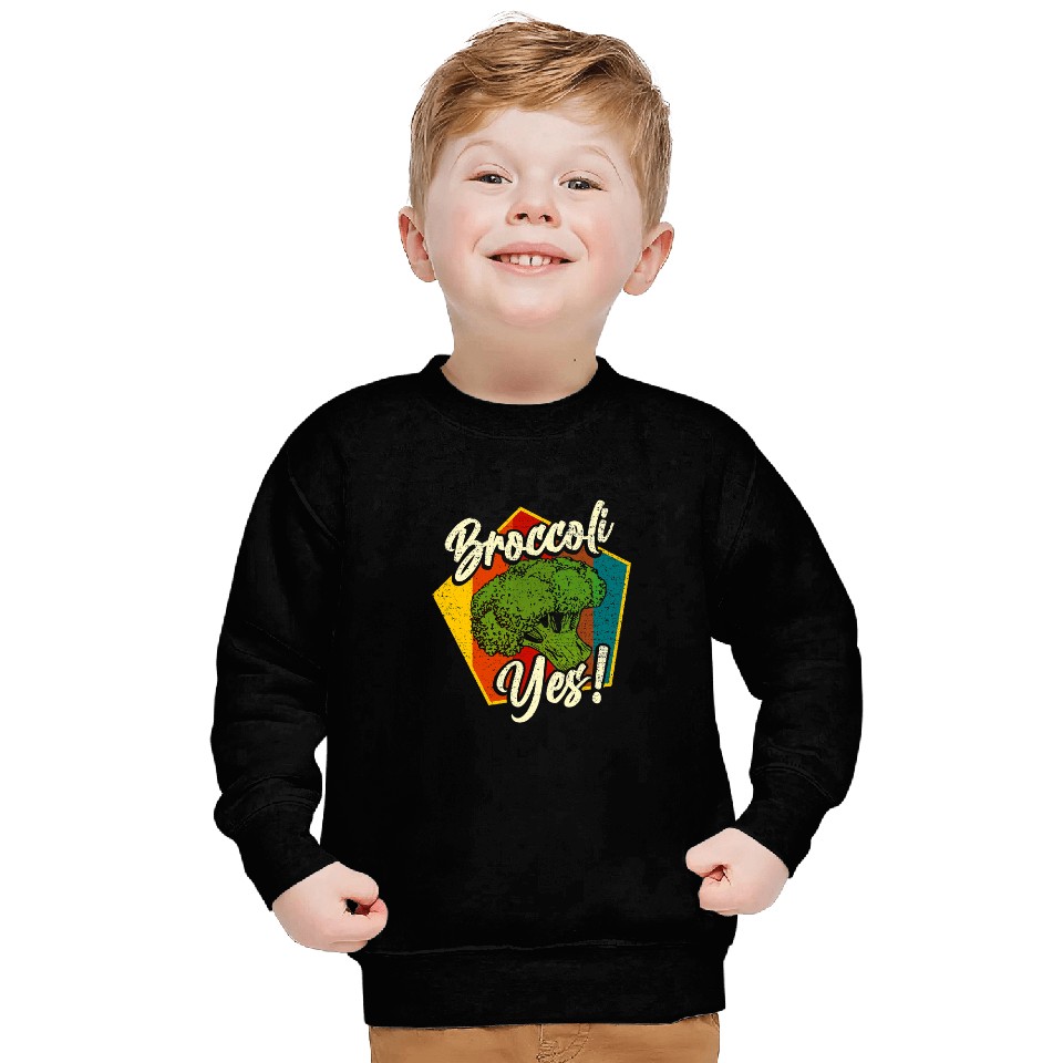 Broccoli Yes Funny Vegetable Gardener 9 Sweatshirts