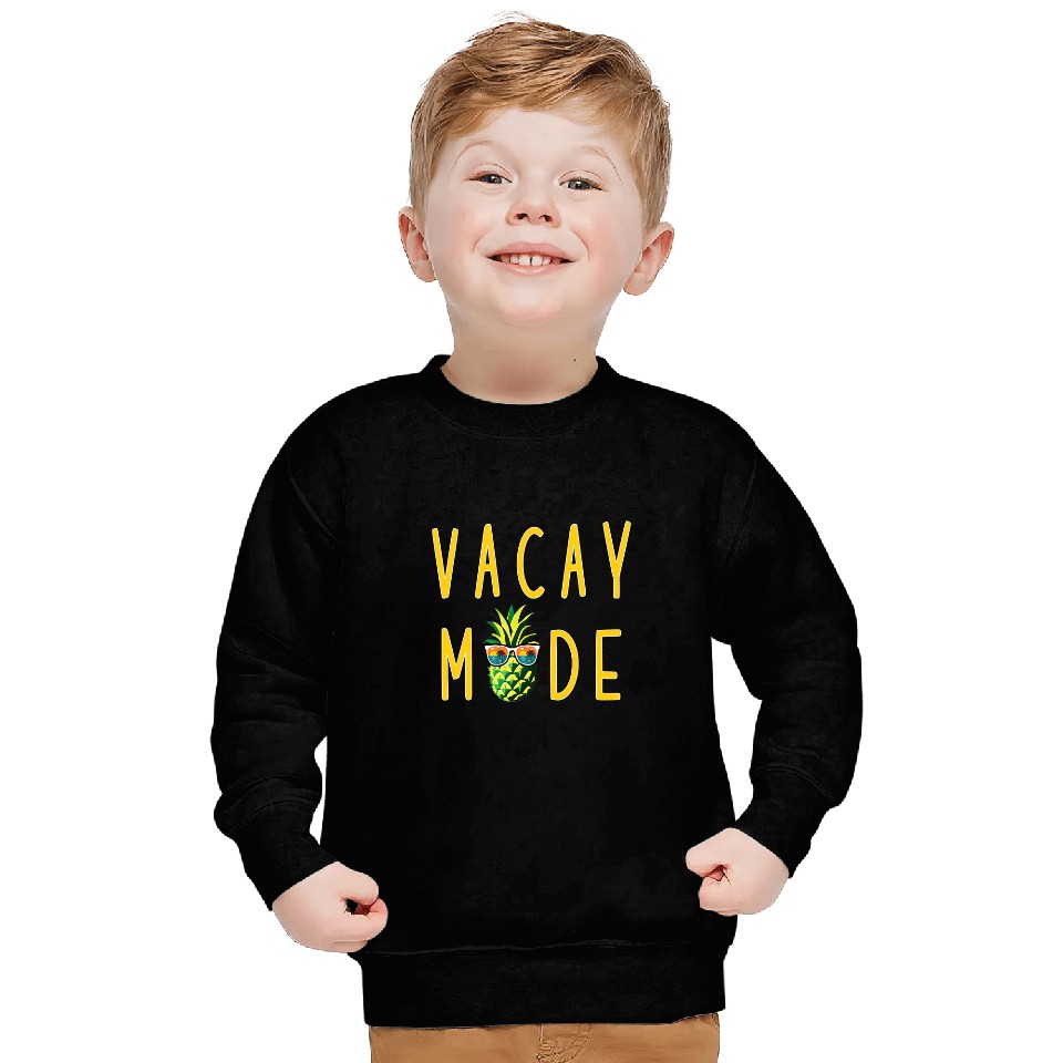 Life Is Really Good Vacay Mode Sunglass pineapples Summer 1 Sweatshirts