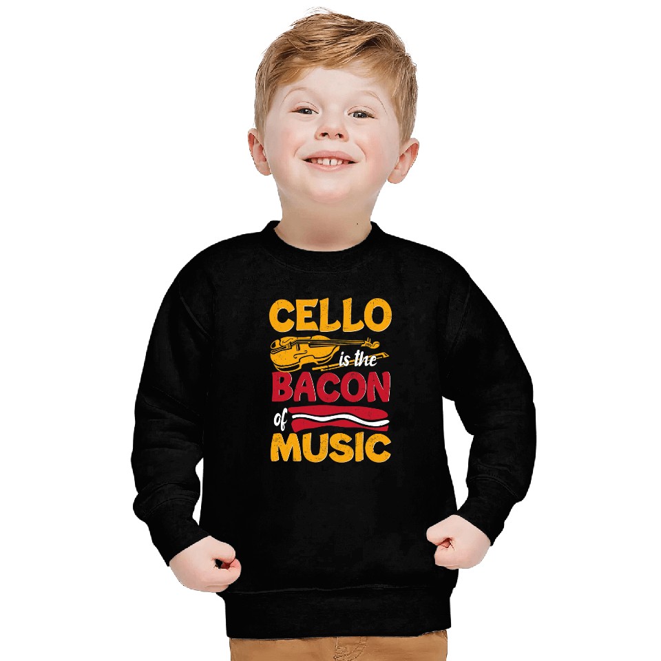 Cello Lover Is The Bacon Of Music Cellist Classical Music Player Sweatshirts