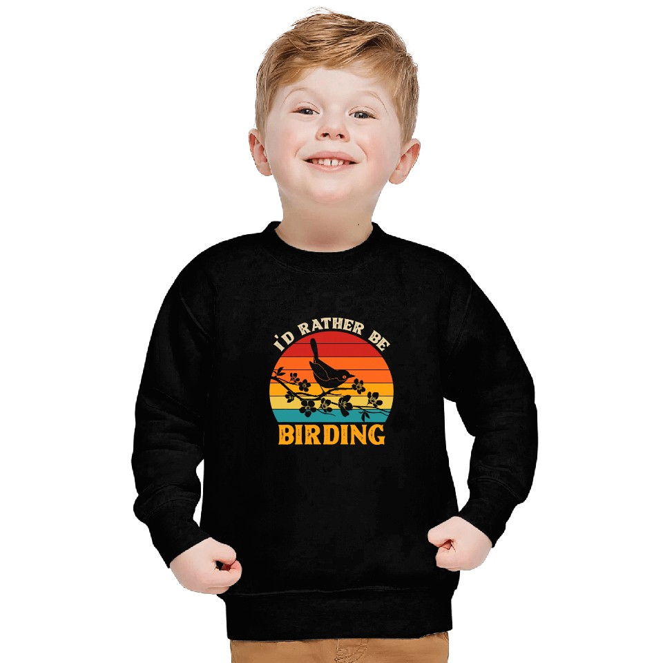 Id Rather Be Birding Bird Watcher Sweatshirts