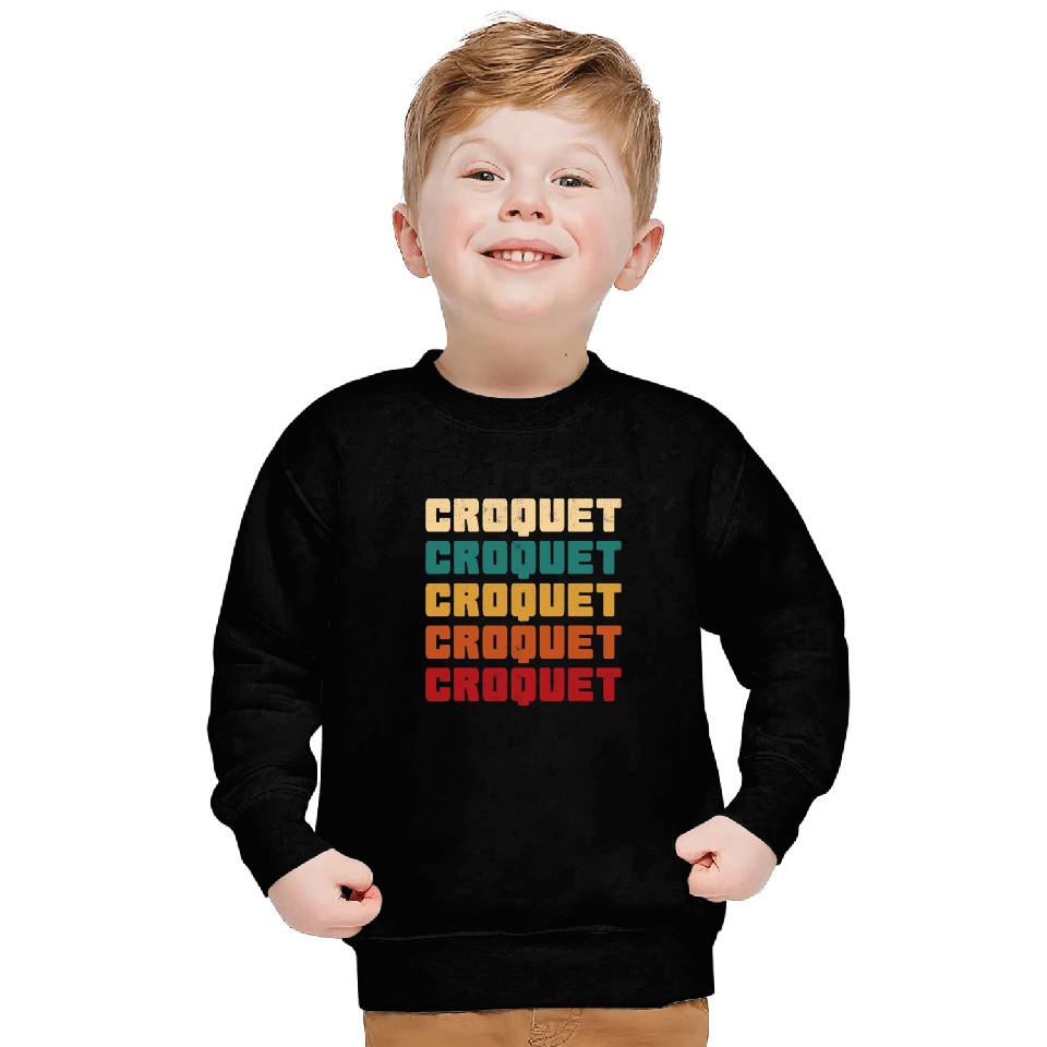 Croquet Croquet Funny Apparel Sweatshirts