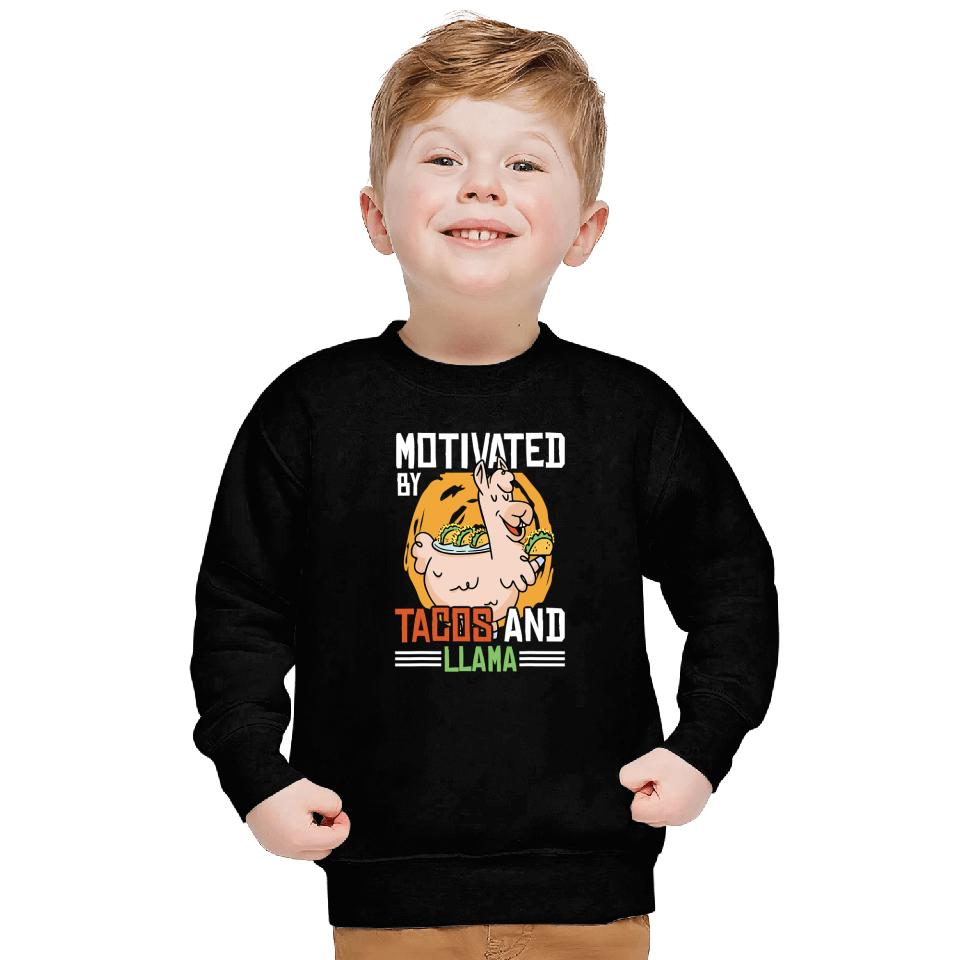 Lama Llama Motivated by Tacos and Llama 33 Sweatshirts