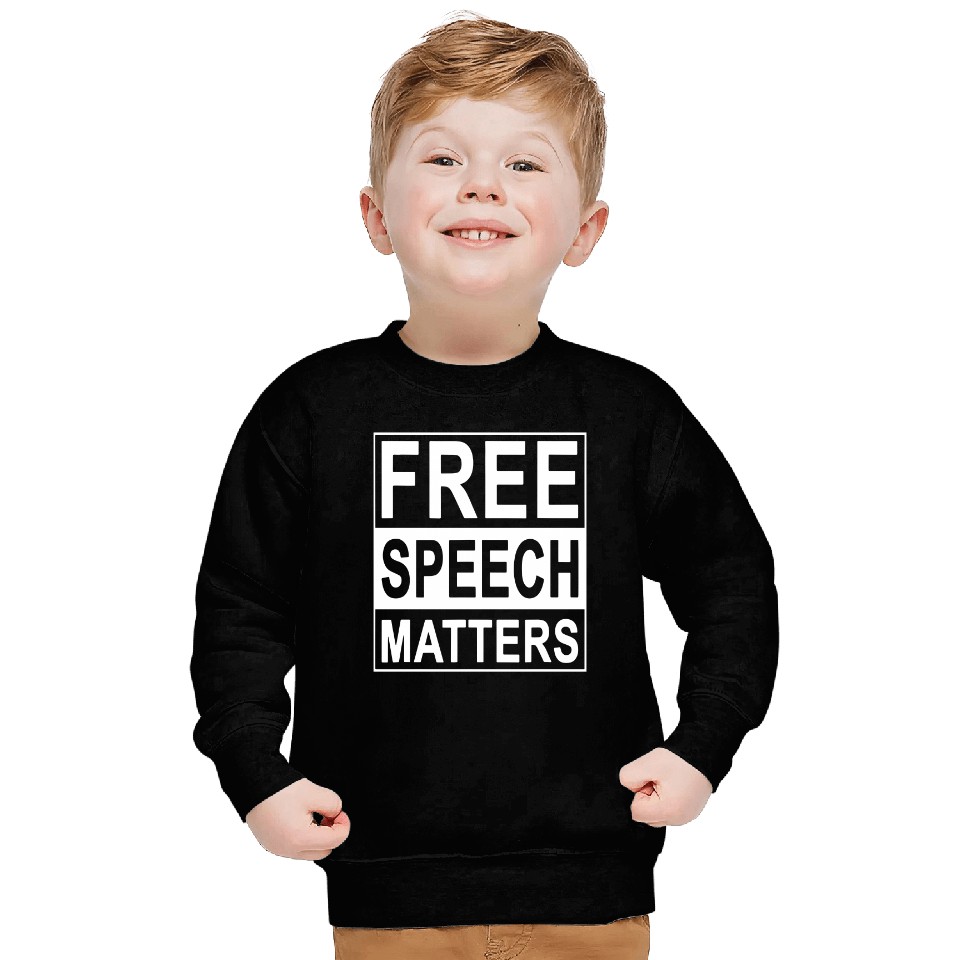 Free Speech Matters Sweatshirt for Americans Who Love Freedom