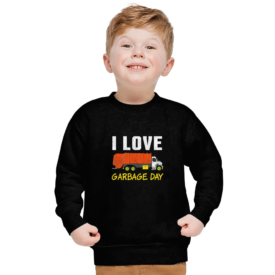 I Love Garbage Day Garbage Trash Recycle Sweatshirts