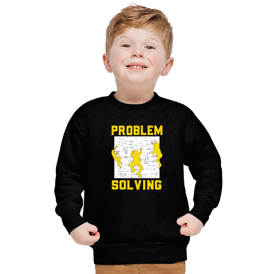 Climbing Climber Problem Solving Climber Rock Climbing Bouldering Pun Cute Climb Sweatshirts
