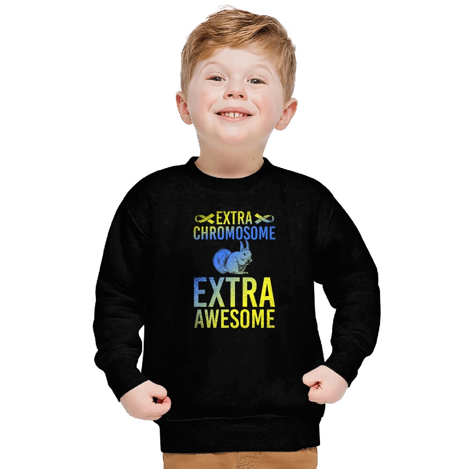 Extra Chromosome Extra Awesome Squirrel Down Syndromes Sweatshirts