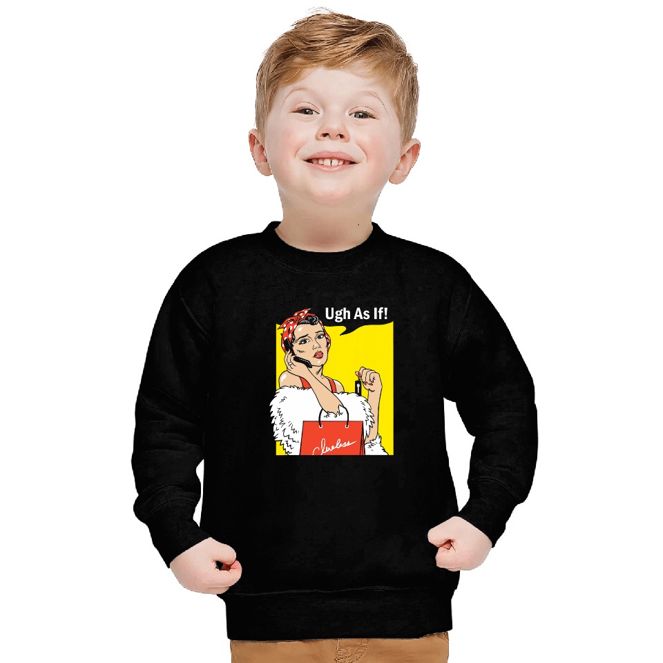 As If Rosie Sweatshirts