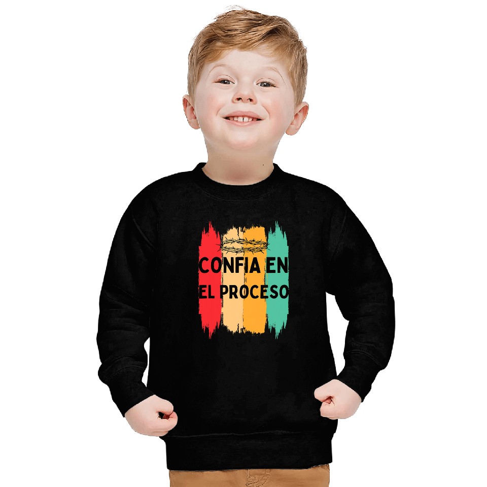 TRUST THE PROCESS Sweatshirts
