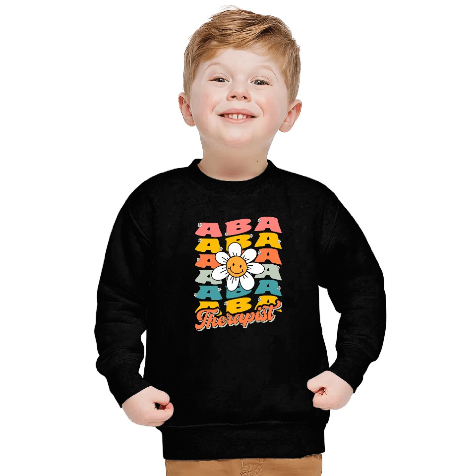 ABA Therapist Daisy Flower Retro Behavior Analysis Therapist Sweatshirts