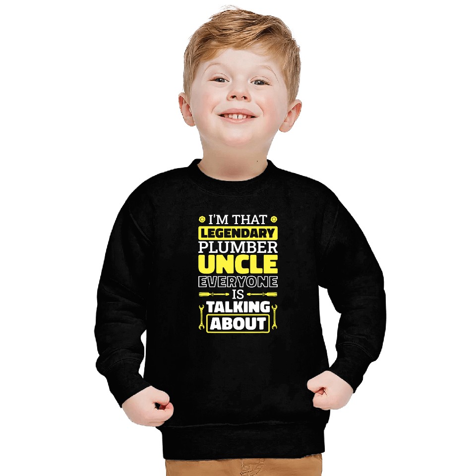 Plumbing Uncle Design for Plumber Worker Sweatshirts
