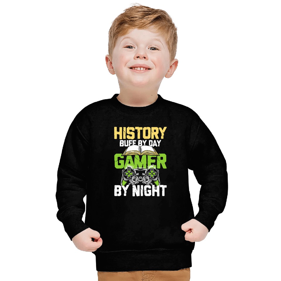 History Buff By Day Gamer By Night Sweatshirts