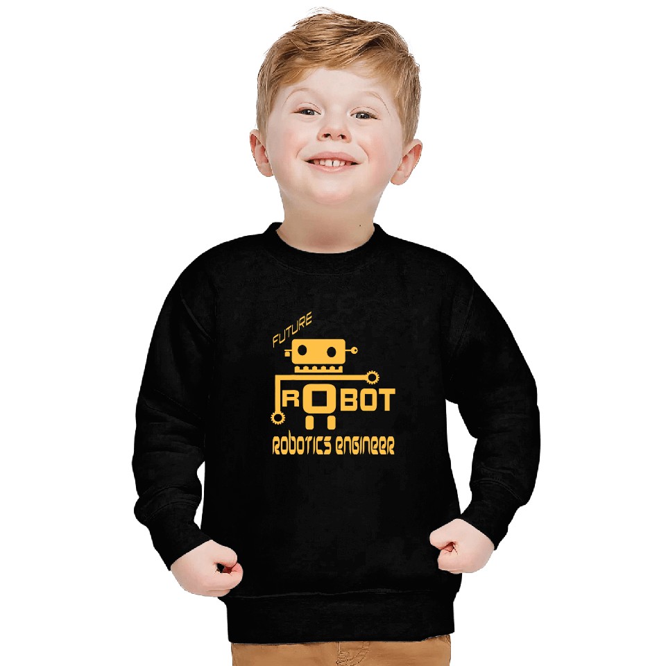 Future Robotics Engineer Technician Funny vintages Robot Toy 27 Sweatshirts
