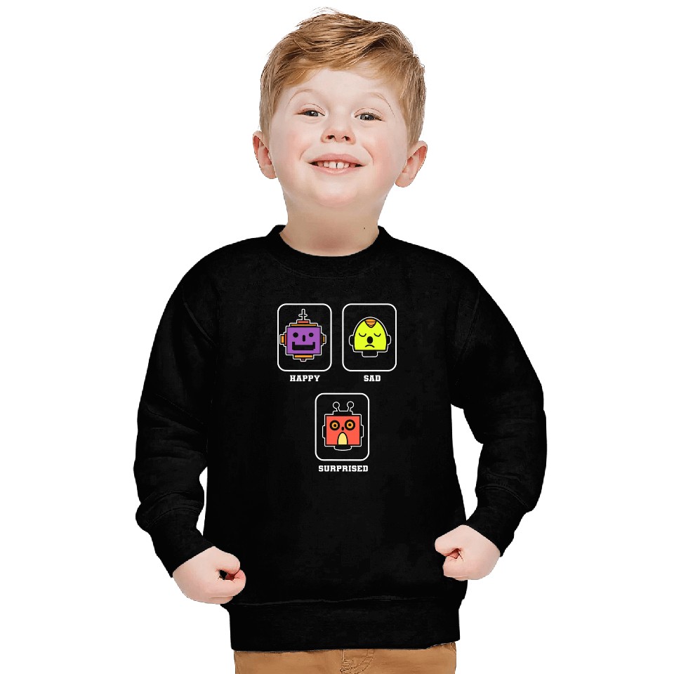 Happy Sad Surprise Robotics Engineer Sweatshirts