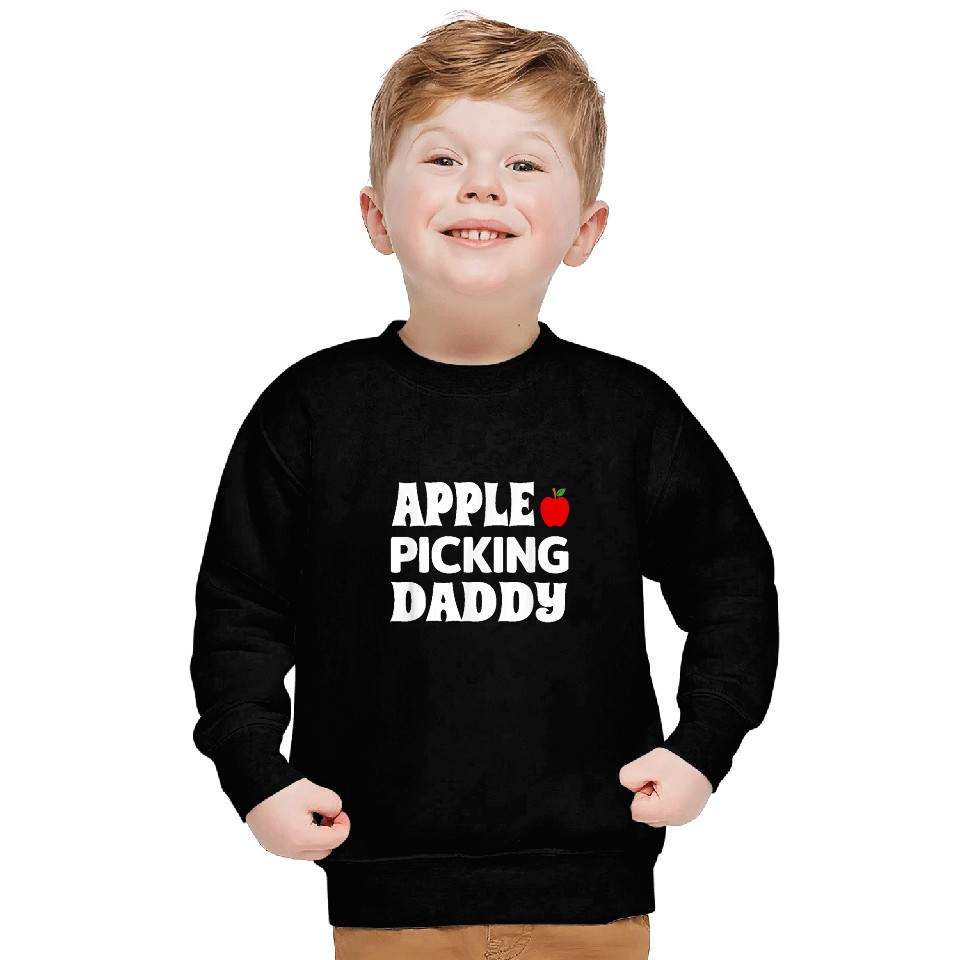 Apple Picking Daddy Apple Picker Fall Fruit Lover Sweatshirts