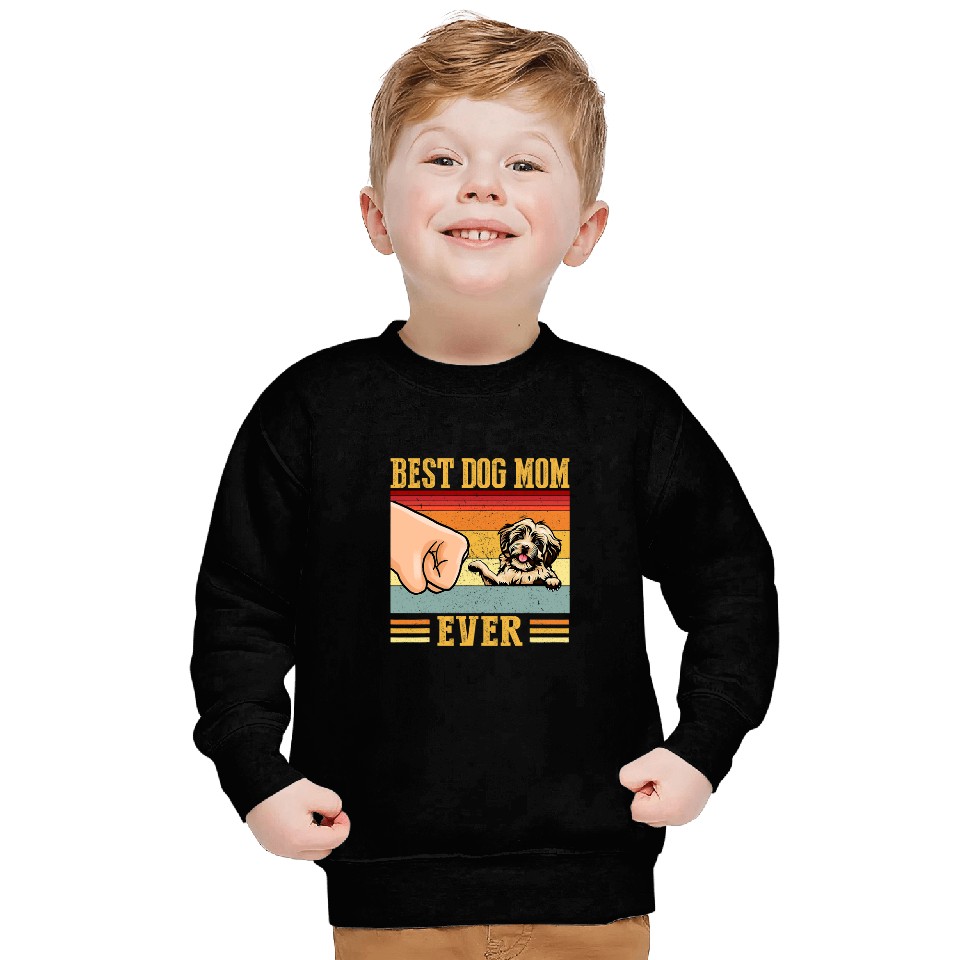 Havanese Pet Mom bests Dog Mom Ever Sweatshirts