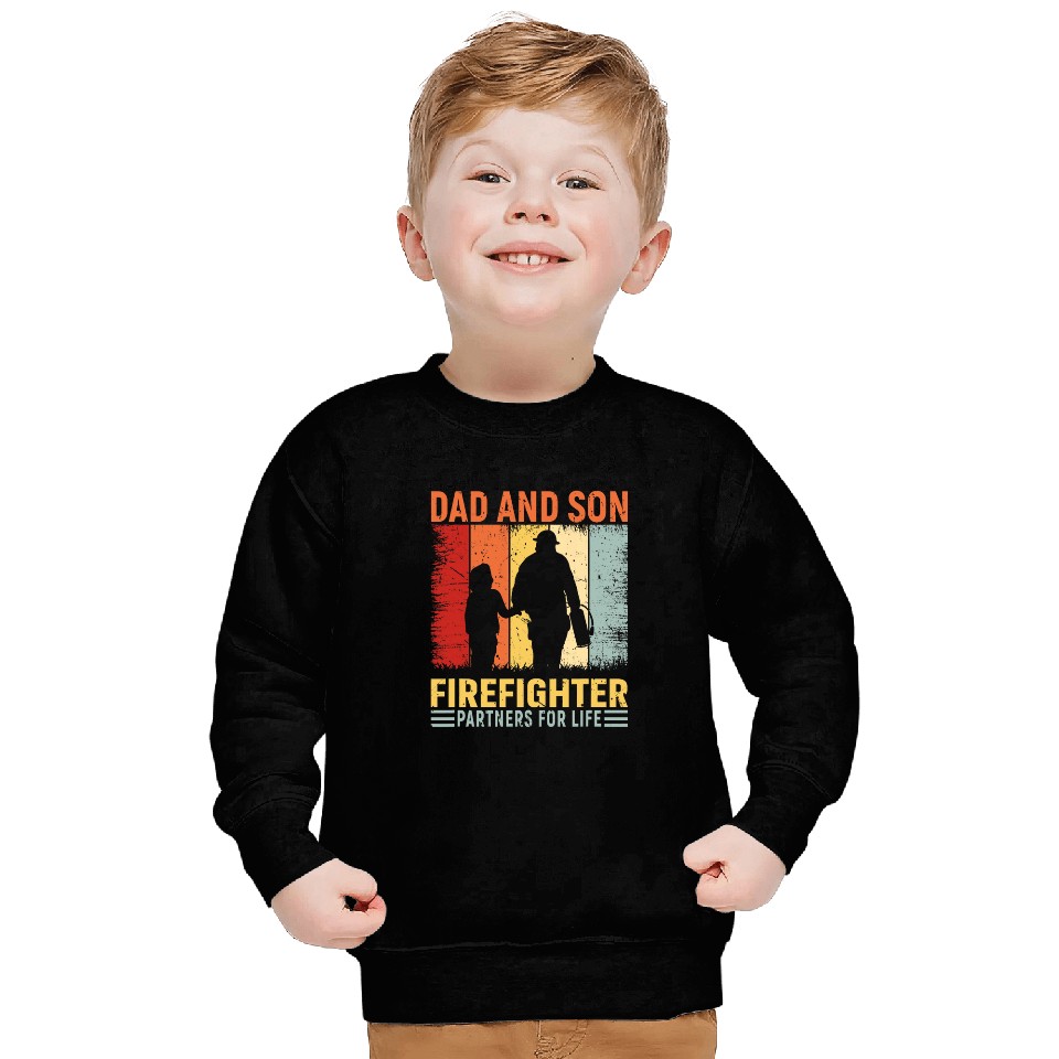 dad and son firefighter partners for life Sweatshirts