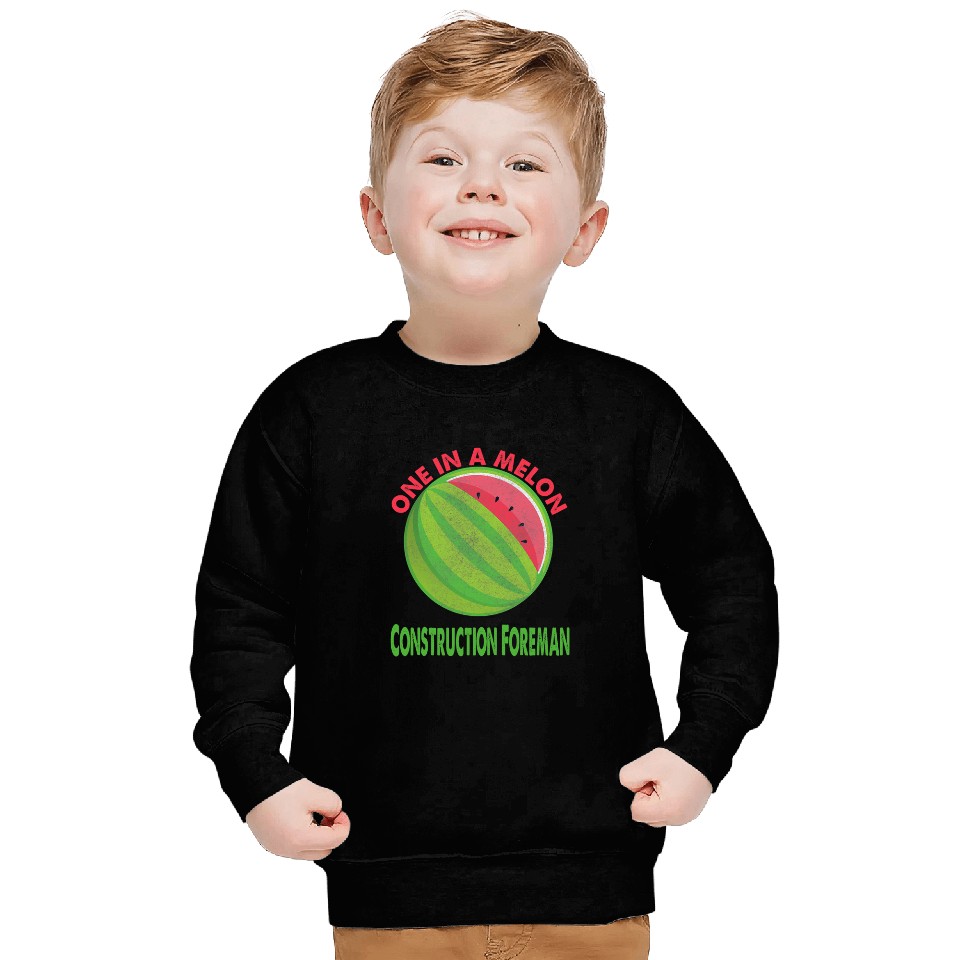 One in a Melon Construction Foreman Watermelon Retirement Sweatshirts