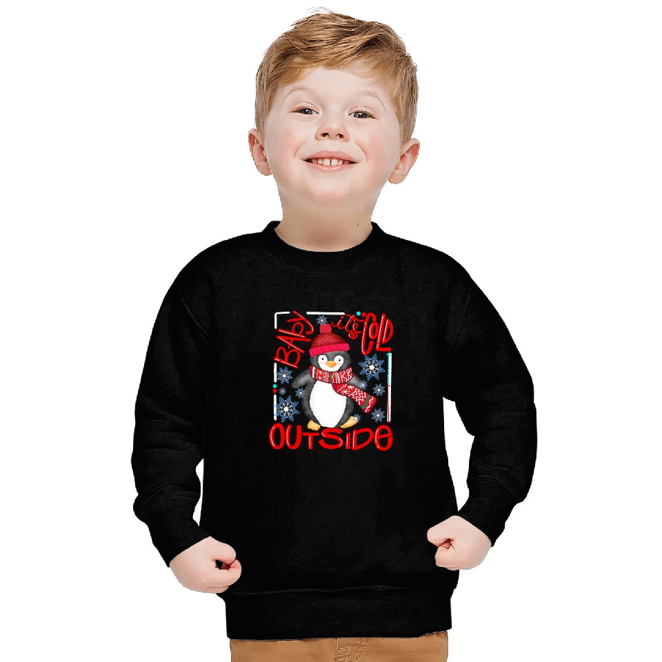 Penguin Pet Baby Its Cold Outside Christmas 121 Sweatshirts