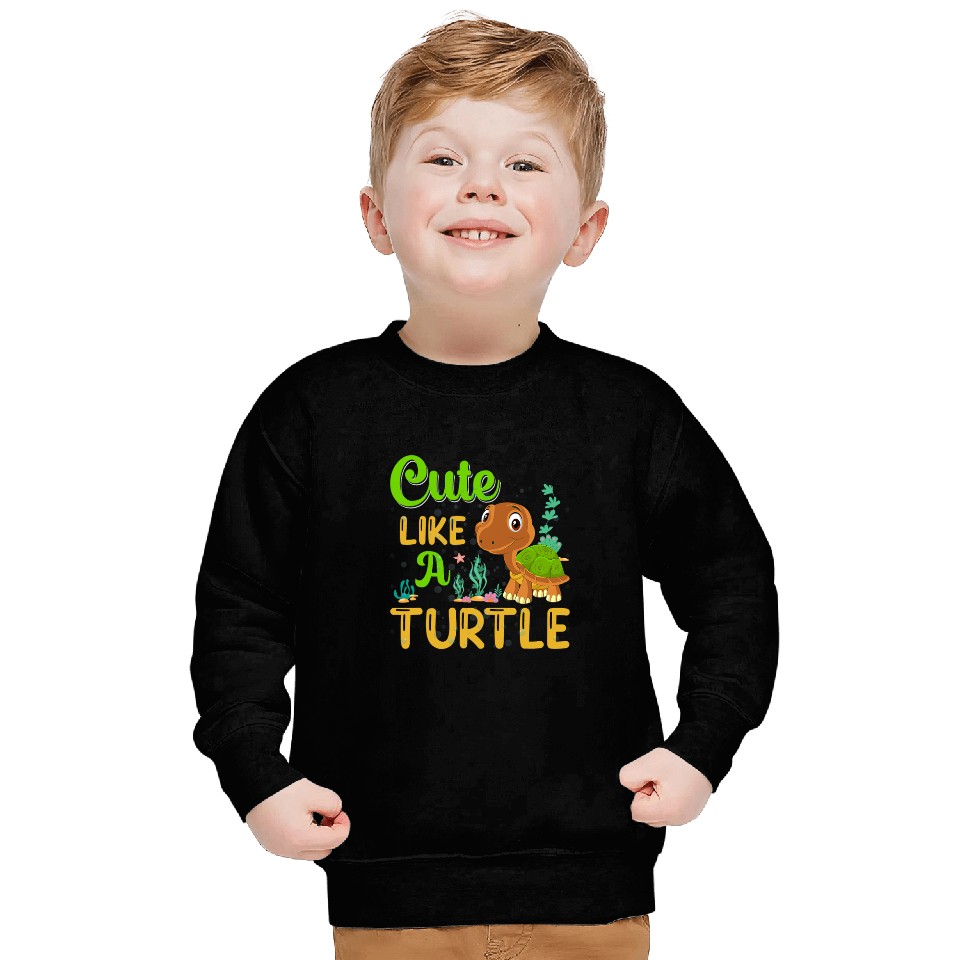 Turtle Pet Like A Turtle Sea Turtle Apparel Sweatshirts