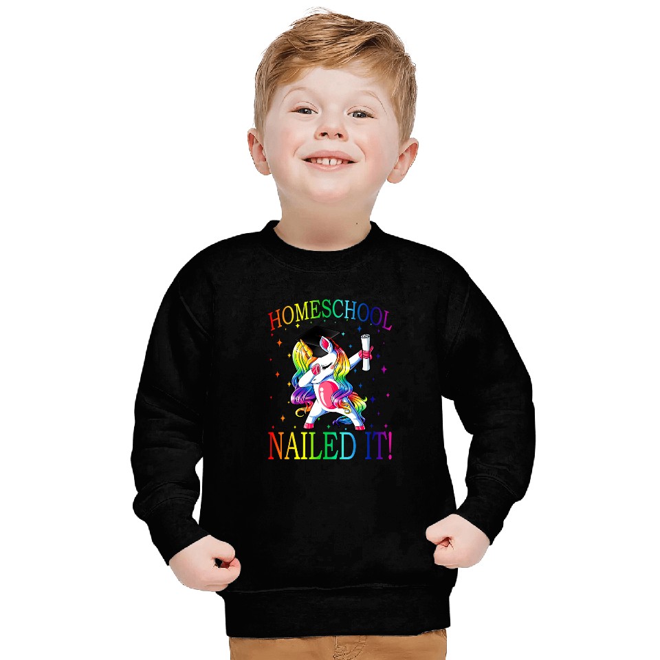 Unicorn Pet  Homeschool Unicorn Graduation Class Nailed It Sweatshirts
