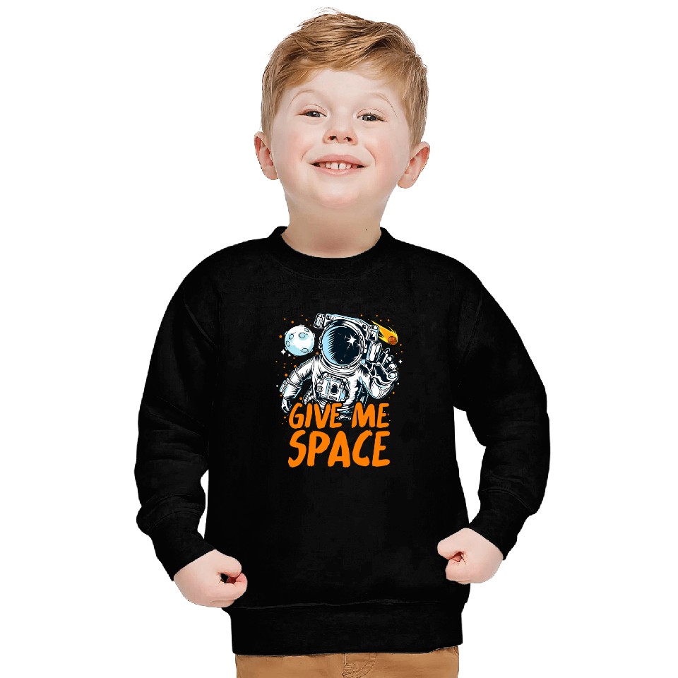 Astronaut Job Give Me Space Balloons Moon Mars Planets Sweatshirts