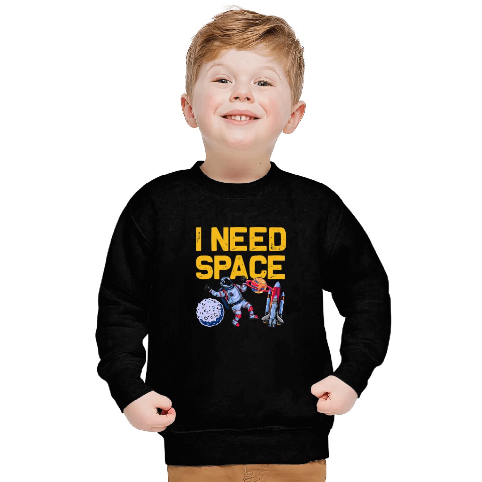 Astronaut Job I Need Space Funny Astronomy Lovers Sweatshirts