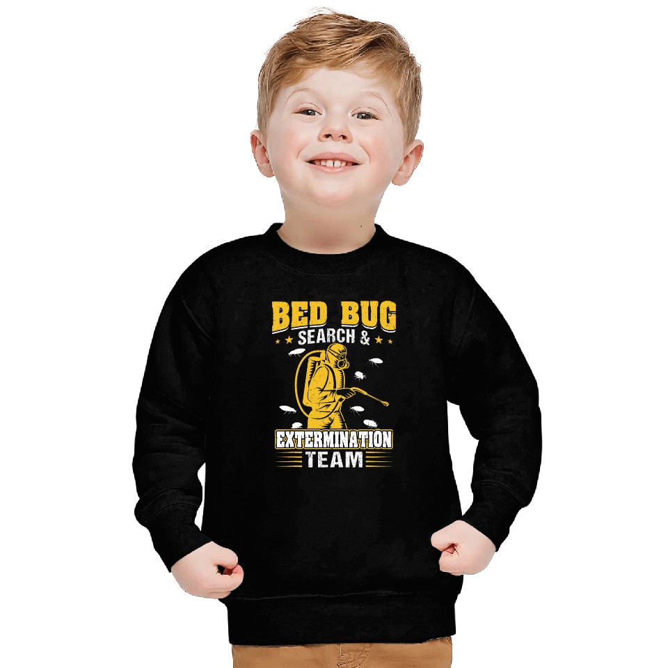 Bed Bug Search and Extermination Team Pest Control Sweatshirts
