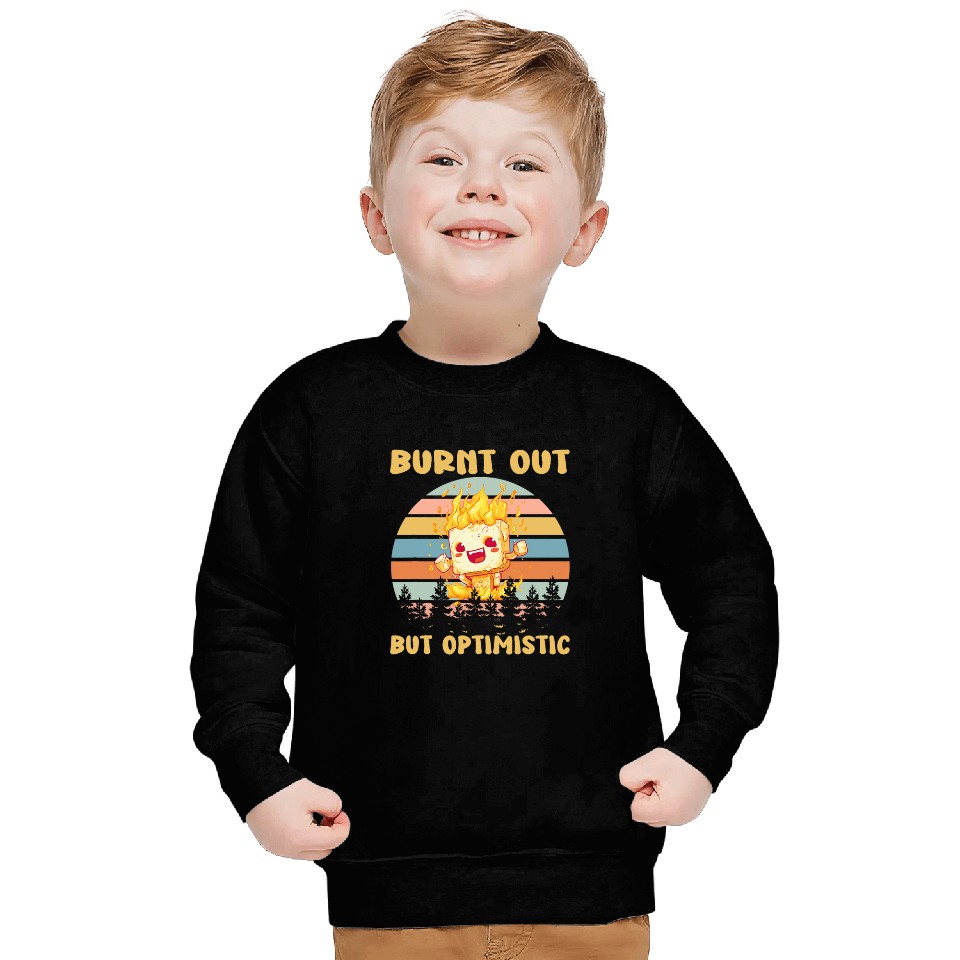Burnt Out But Optimistic Funny Marshmallow Retro Camping Sweatshirts