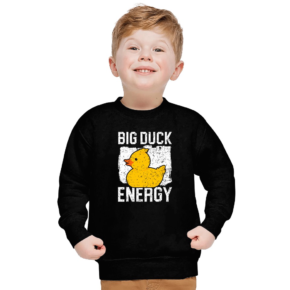 Duck Pet Big Duck Energy Rubber Ducky Sweatshirts