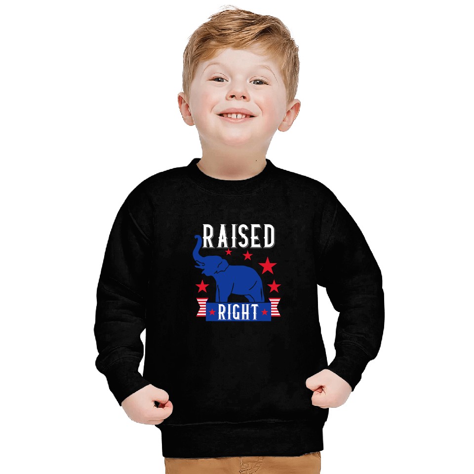 Raised Right Republican Instilled Values Integrity Pride Sweatshirts