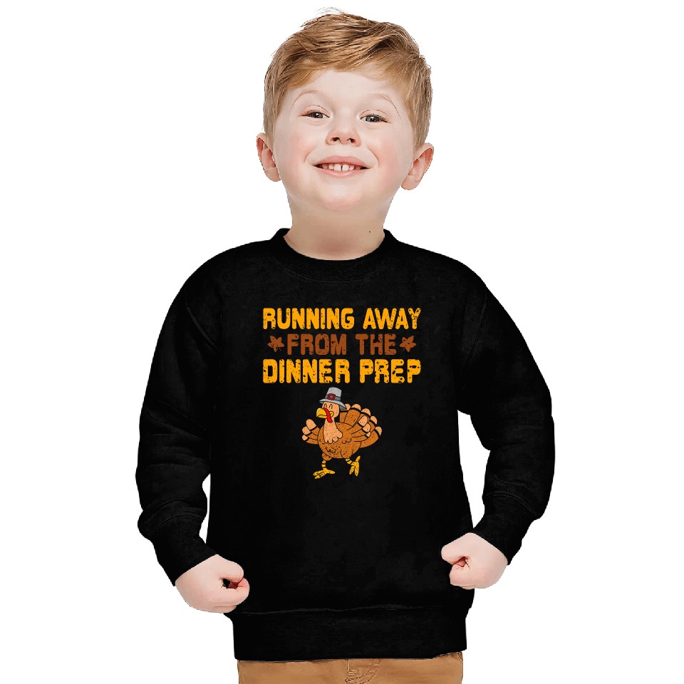 Running Away Dinner Prep Turkey Trot Running Thanksgiving Sweatshirts