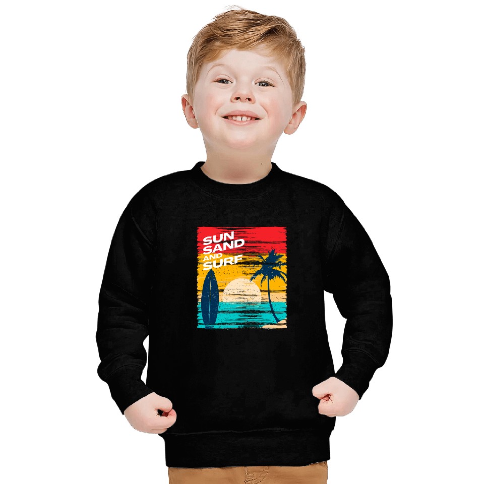 Sun Sand and Surf Coastal and Beach Vacation Summertime Sweatshirts
