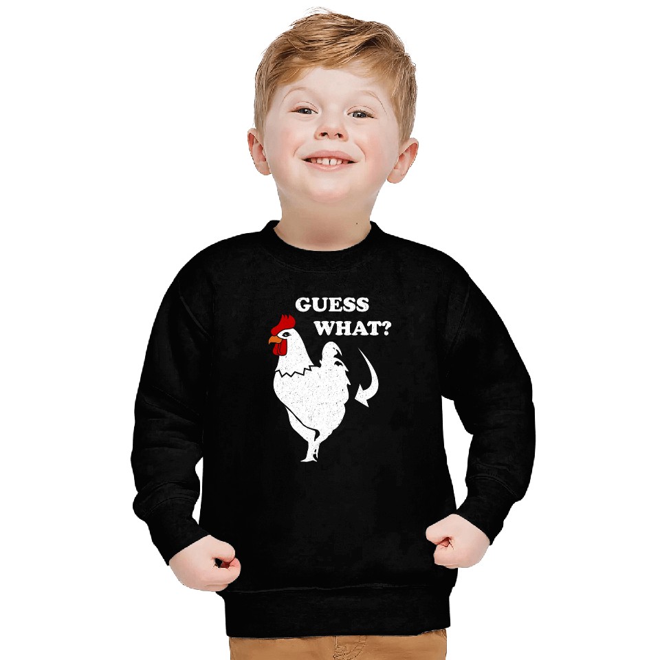Chicken Lover Funny Guess What Chicken Butt Sweatshirts