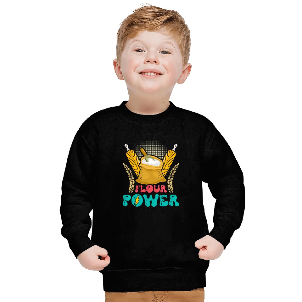 Bread Baker Flour Power Baking Lovers Bread Baking Bread 1 Sweatshirts