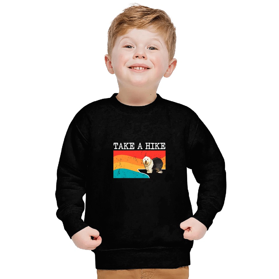 Funny Take A Hike Old English Sheepdog Graphic Hiking Sweatshirts