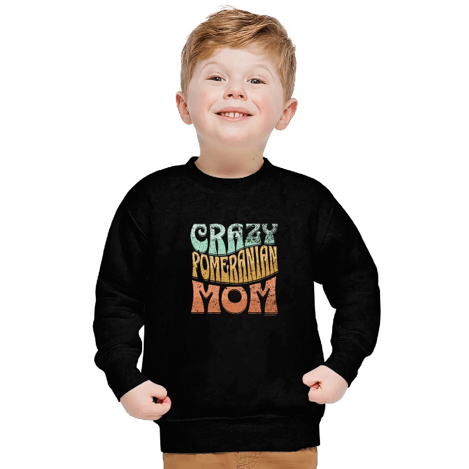 crazys Pomeranian Mom vintages Pomeranian Lovers Sweatshirts