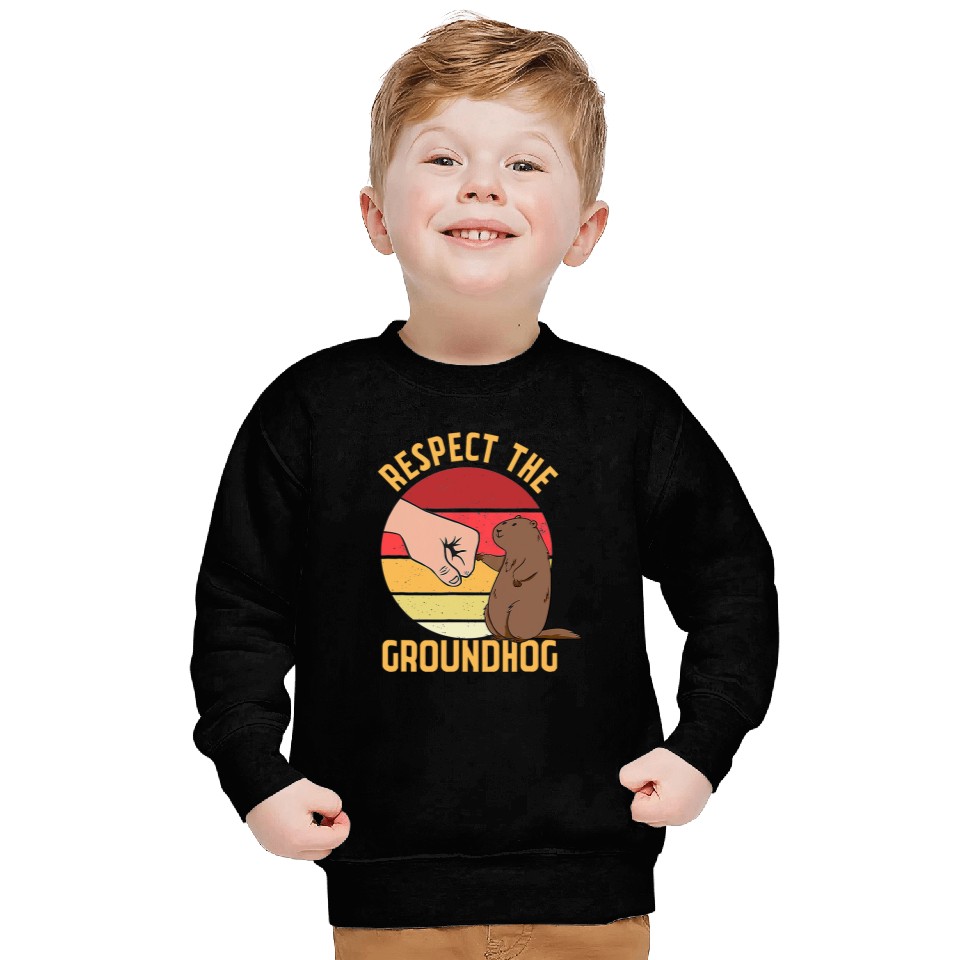 Respect The Groundhog   Funny Woodchuck Ground Hog Day Sweatshirts
